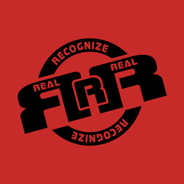 Real Recognize Real by TrevTheArtist Store