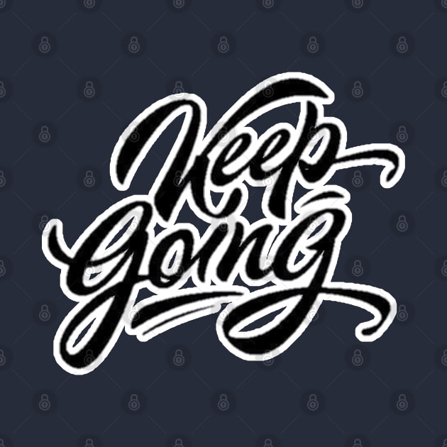 Keep Going by Jahaziel Sandoval