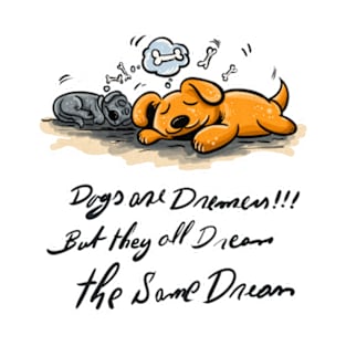 Dogs Dreaming T-Shirt