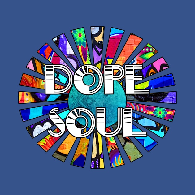 Dope Soul Graffiti Design Sun Rays by artbyomega