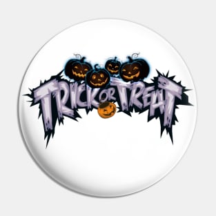 Halloween Fun - Trick Or Treat Pin