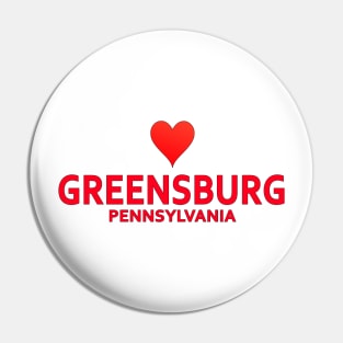 Greensburg Pennsylvania Pin