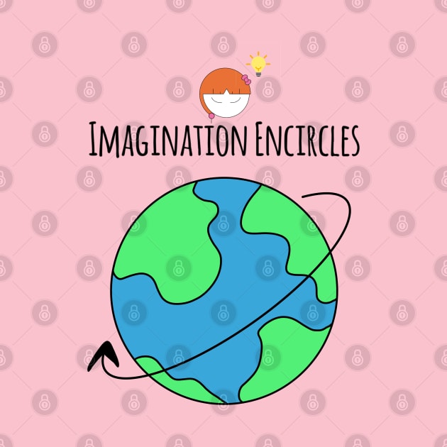 Imagination Encircles The Whole World Girl Creativity by Wesolution Studios