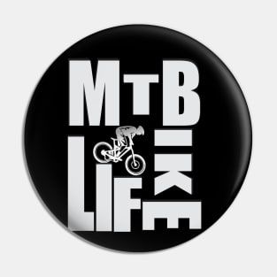 MTB BIKE LIFE Pin