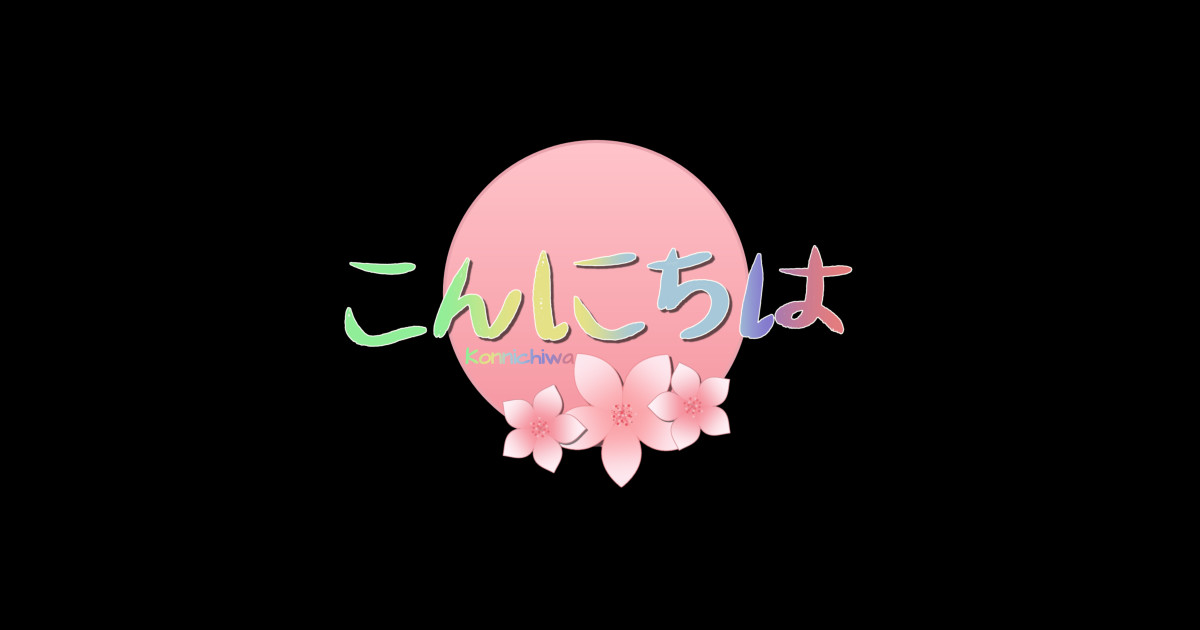 Konnichiwa in Hiragana means Hello in Japanese Anime And Manga