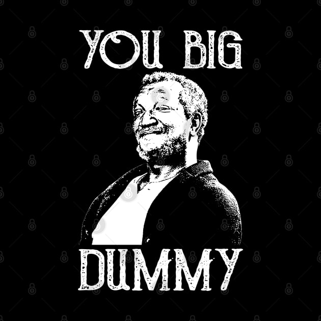 You Big Dummy by AlexMooreShop