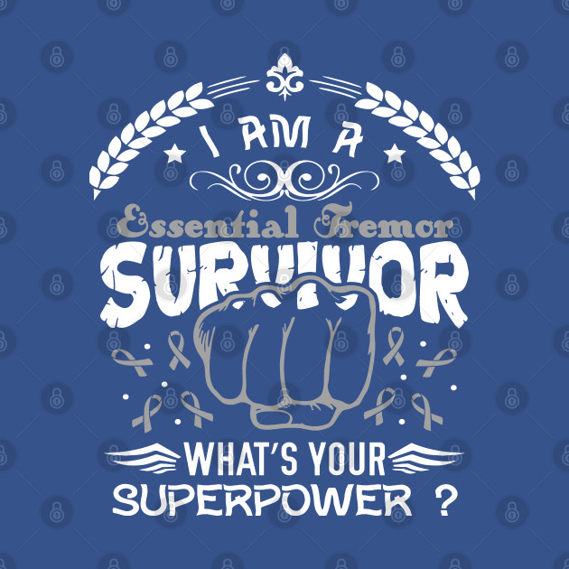 Disover Essential Tremor Awareness Survivor What's Your Superpower - In This Family We Fight Together - Essential Tremor Awareness - T-Shirt