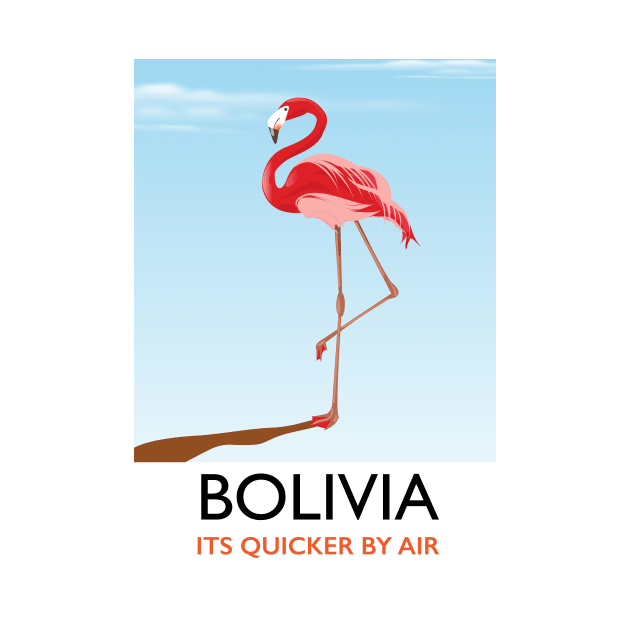 Bolivia "Its Quicker By Air" by nickemporium1