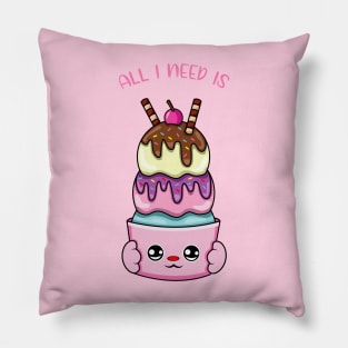 All i need is ice cream, cute ice cream kawaii for ice cream lovers. Pillow