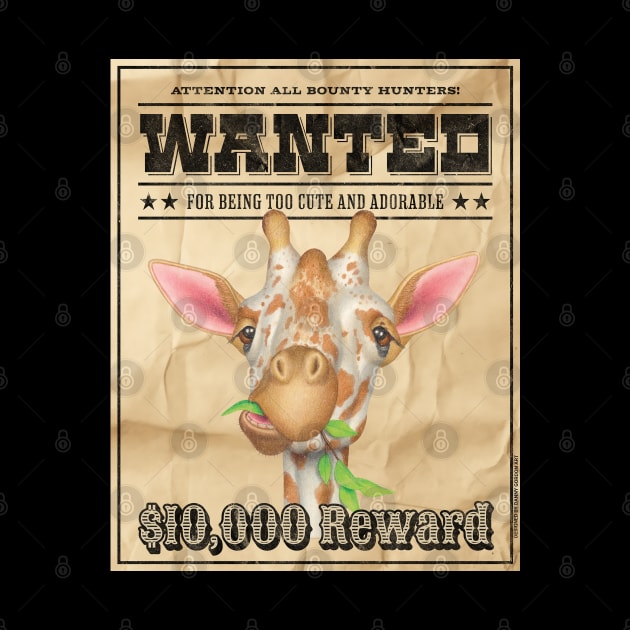 Cute Funny Giraffe Wanted Poster by Danny Gordon Art