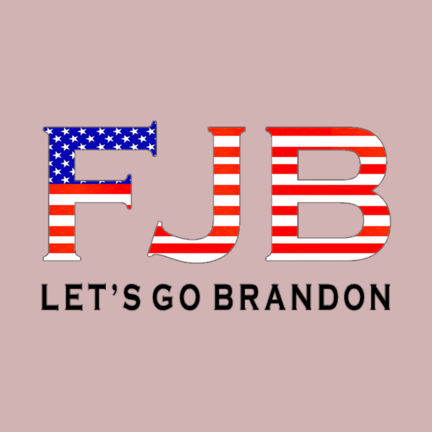 FJB Let’s Go Brandon Funny Chants Meme Design by Jozka