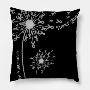 Dandelion Brain Cancer Awareness Never Give Up Pillow