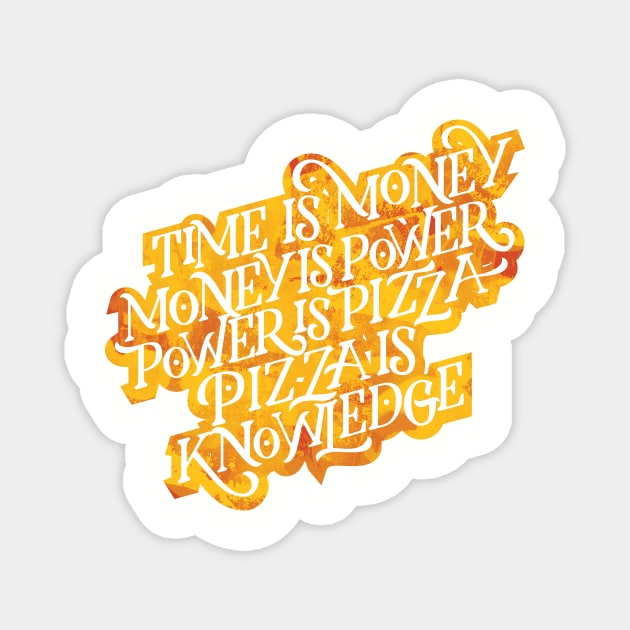 Power is Pizza Magnet by polliadesign