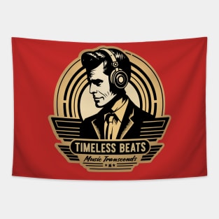 Timeless Beats - Music Transcends Tapestry