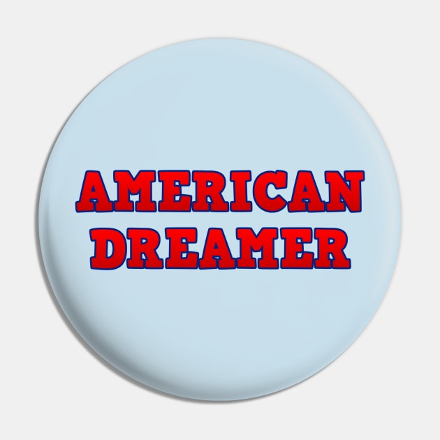 American Dreamer T-Shirt - Wear Your Patriotism with Pride Pin by Struggleville