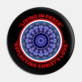 LIVING IN PEACE... Pin