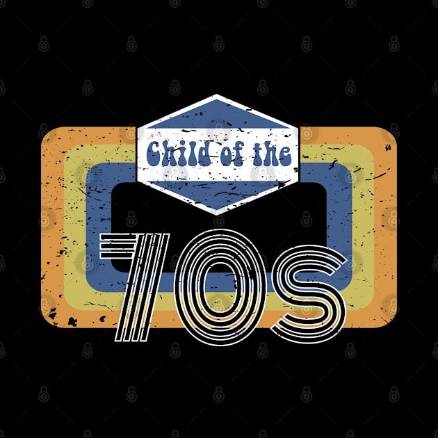 Child of the 70s - Retro Distressed by Brad T