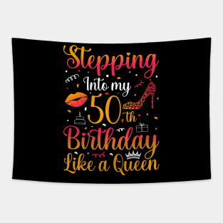 Stepping Into my 50th Birthday Like a Queen Tapestry