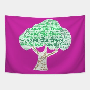 Save the Trees Tapestry