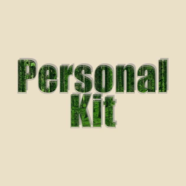 Personal Kit by afternoontees