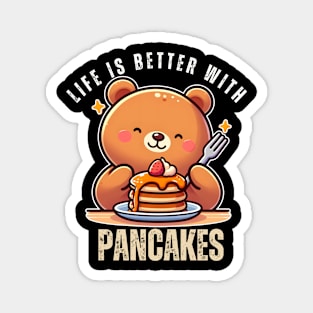 Life Is Better with Pancakes Magnet