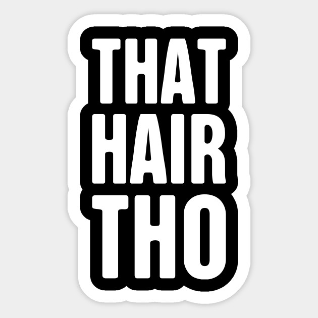 Funny Hair Stylist Design Hair Stylist Sticker Teepublic Uk