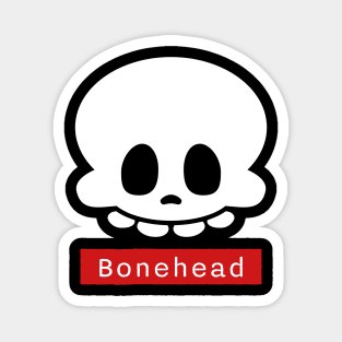 Bonehead – Funny Goofy Halloween Skeleton Skull Magnet