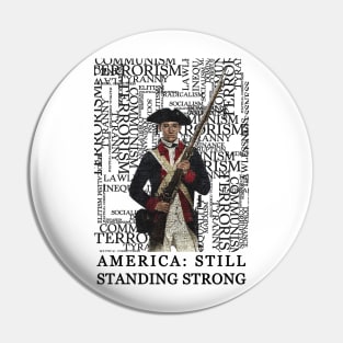 America Still Standing Strong Pin