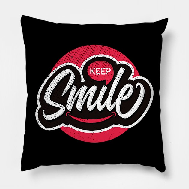 Keep Smile Pillow by Teefold