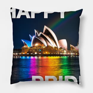 HAPPY PRIDE Sydney Pride Rainbow Opera House Pillow