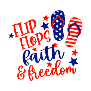 Flip Flops Faith And Freedom T-Shirt