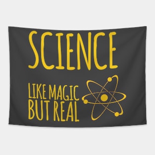 Science like magic but real Tapestry