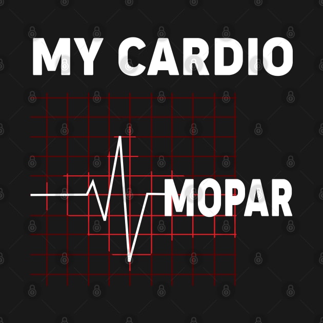 My cardio by MoparArtist 