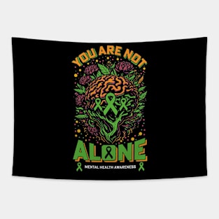 You Are not Alone | mental health awareness Tapestry