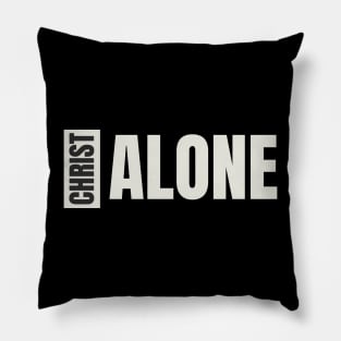 Christ alone perpendicular black and white washed design Pillow