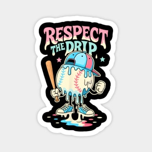 Baseball Ice Cream Drip For Boys Girls Respect The Drip Magnet
