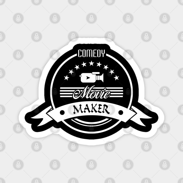 07 - Comedy Movie Maker Magnet by SanTees