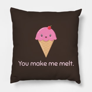 You Make Me Melt Ice Cream Cone Pillow