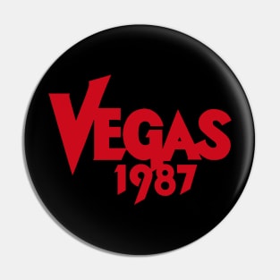 Vegas 1987 Pin