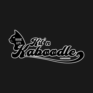 madame kat's kit n kaboodle T-Shirt