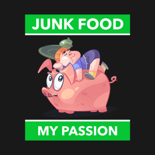 Junk Food Our Passion T-Shirt