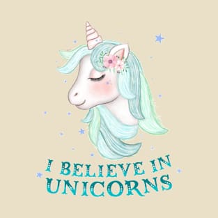 Unicorn: I believe in unicorns T-Shirt