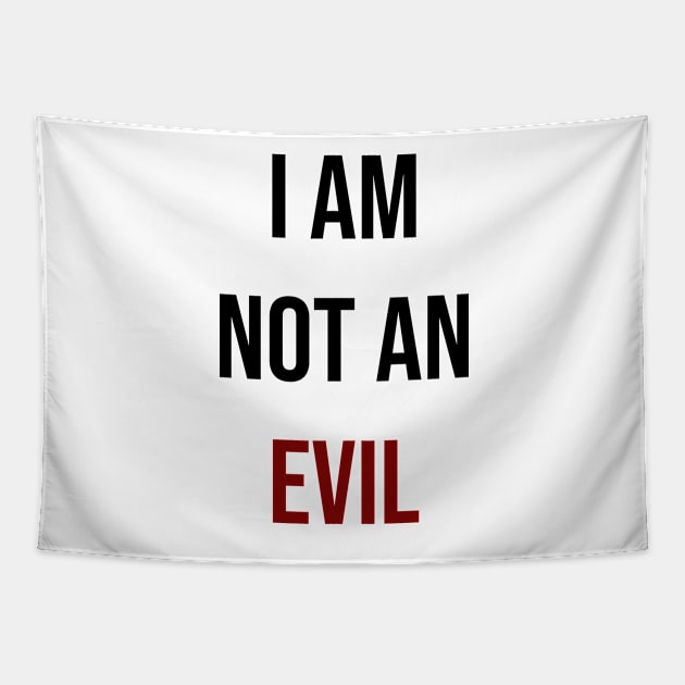 I am not an evil Tapestry by IstoriaDesign