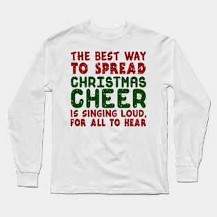 Christmas Quotes Gift Long Sleeve T Shirts Teepublic