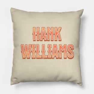 hank will vintage Pillow