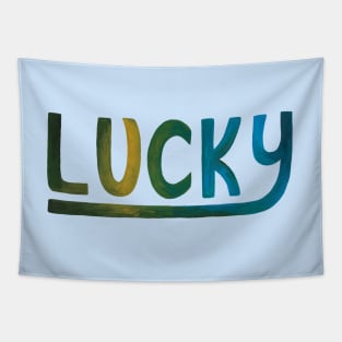 Lucky - hand-painted lettering Tapestry