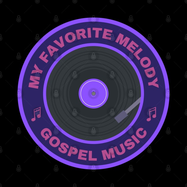 My favorite melody gospel music by InspiredCreative