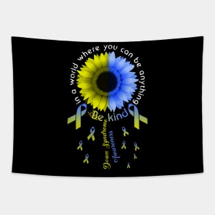 Down Syndrome Awareness Gift Women Ribbon Sunflower Be Kind Tapestry