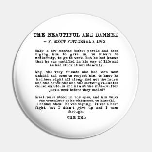 Ending of The Beautiful and Damned - Fitzgerald quote Pin