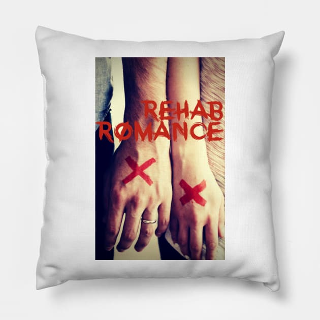 Rehab Romance Pillow by Mysobercompass